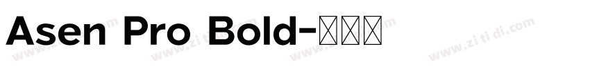 Asen Pro Bold字体转换